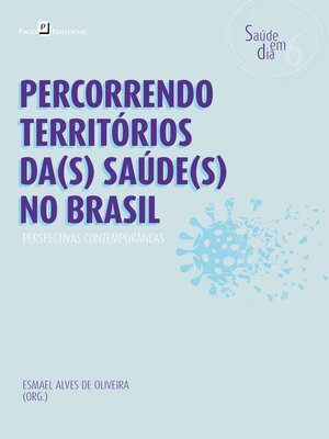 cover image of Percorrendo territórios da(s) Saúde(s) no Brasil